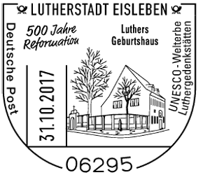 31.10.2017 BRD Eisleben, "500 Jahre Reformation", Luthers Geburtshaus, Stempel 20/323